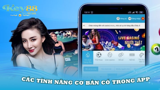 Tải app Key88 tận hưởng vô vàn ưu điểm vượt trội